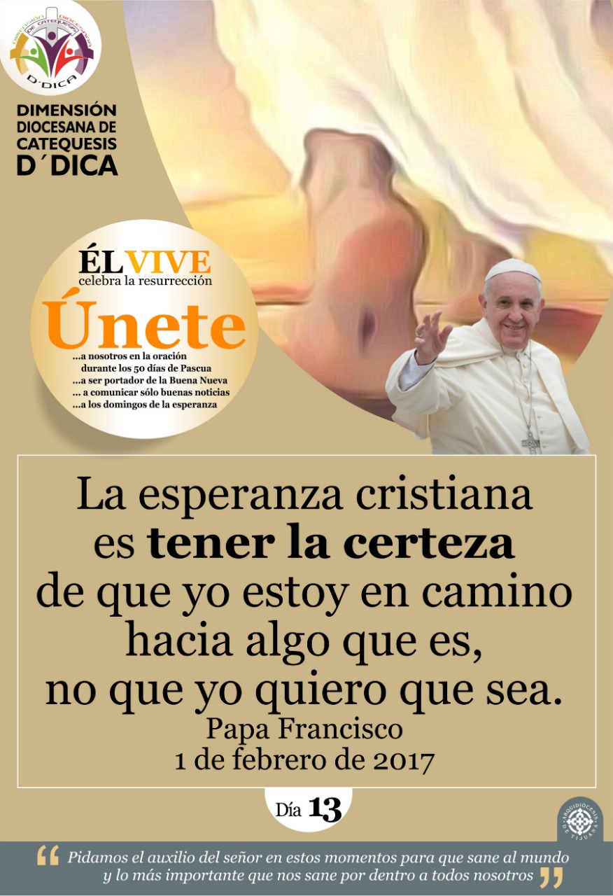 Dia 5 UNETE Celebra 50 Días de Pascua. Catequesis Tijuana